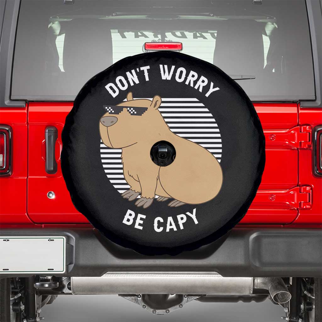 Funny Capybara Spare Tire Cover Do Not Worry Be Capy Chill Animal Lover Gift - Wonder Print Shop