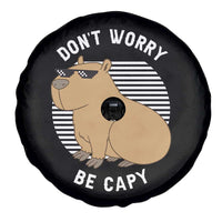 Funny Capybara Spare Tire Cover Do Not Worry Be Capy Chill Animal Lover Gift - Wonder Print Shop