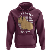 Funny Capybara Hoodie Do Not Worry Be Capy Chill Animal Lover Gift - Wonder Print Shop