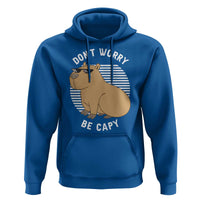 Funny Capybara Hoodie Do Not Worry Be Capy Chill Animal Lover Gift - Wonder Print Shop