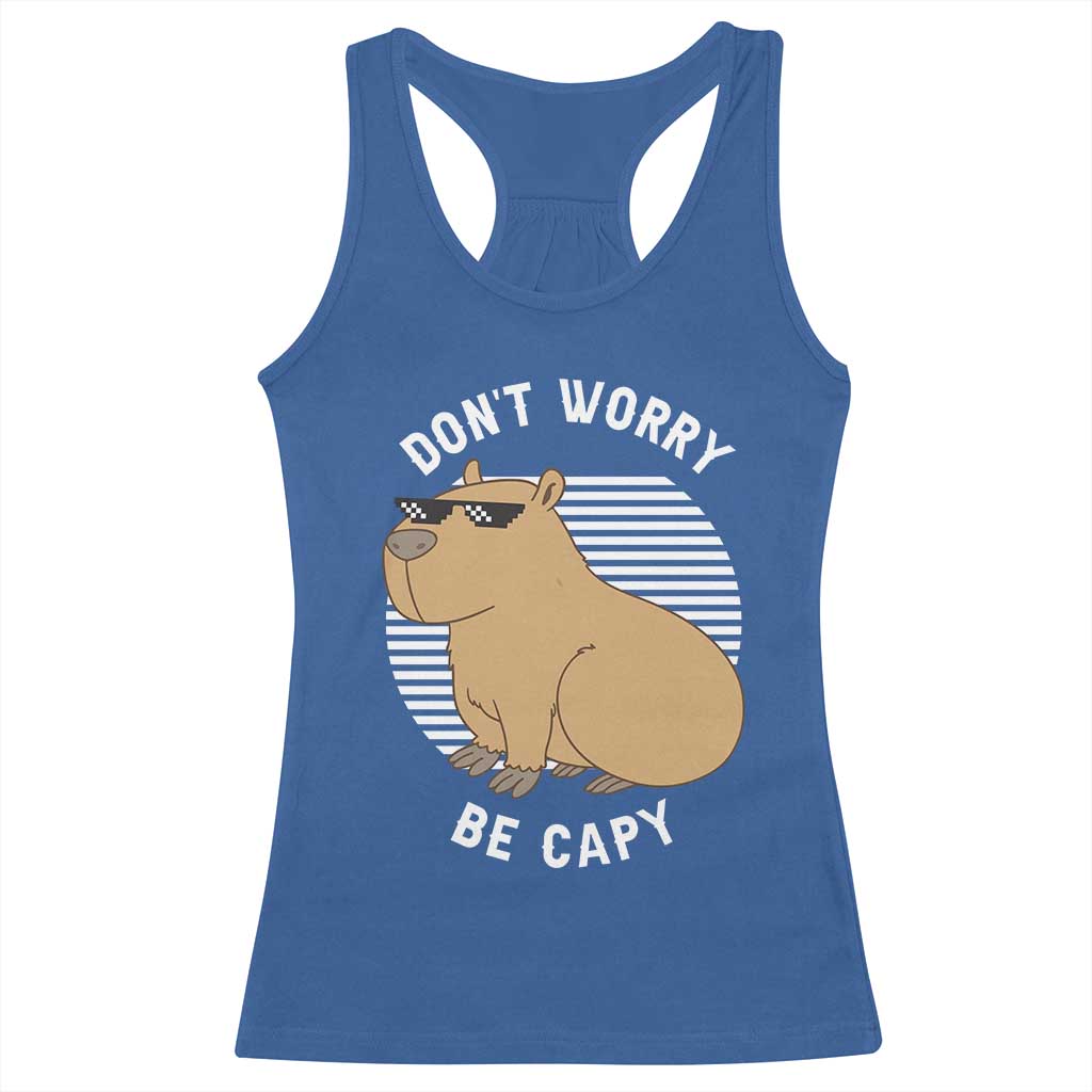 Funny Capybara Racerback Tank Top Do Not Worry Be Capy Chill Animal Lover Gift - Wonder Print Shop