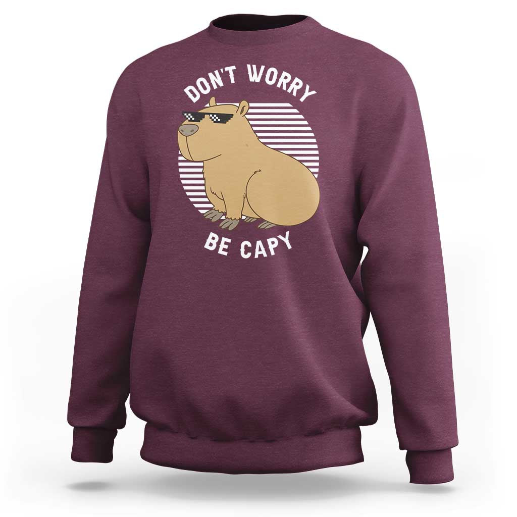 Funny Capybara Sweatshirt Do Not Worry Be Capy Chill Animal Lover Gift - Wonder Print Shop
