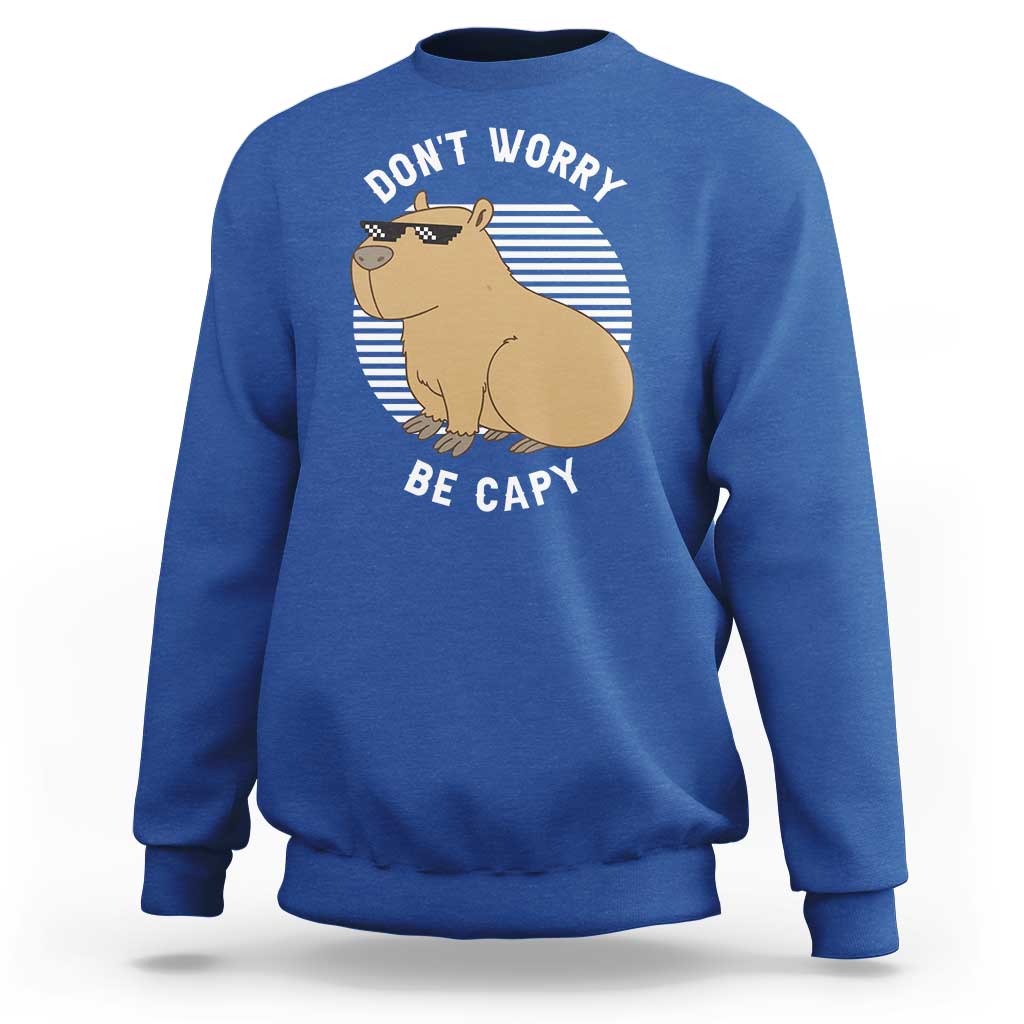 Funny Capybara Sweatshirt Do Not Worry Be Capy Chill Animal Lover Gift - Wonder Print Shop