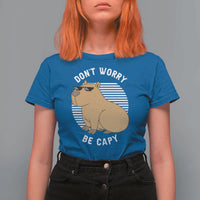 Funny Capybara T Shirt For Women Do Not Worry Be Capy Chill Animal Lover Gift - Wonder Print Shop