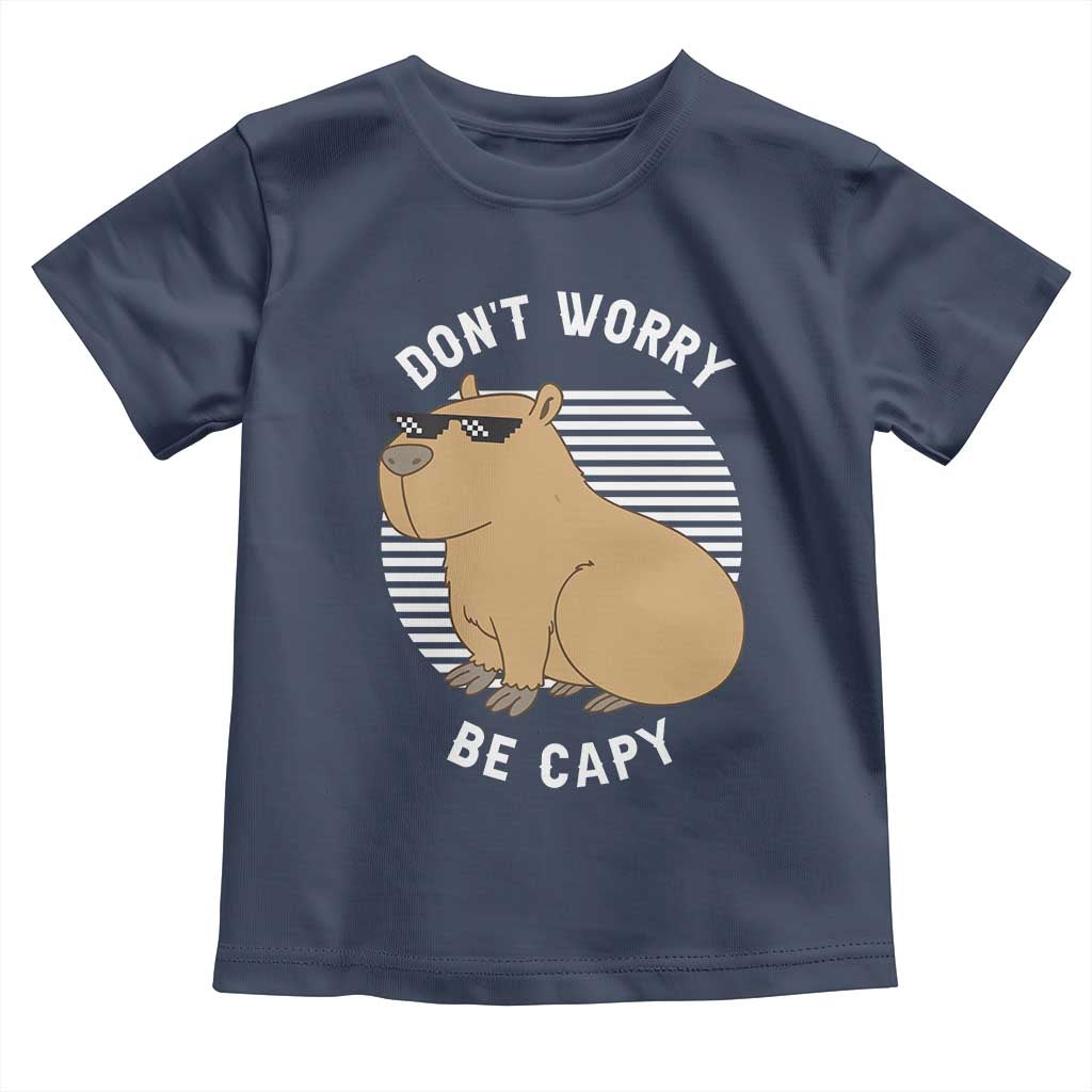 Funny Capybara Toddler T Shirt Do Not Worry Be Capy Chill Animal Lover Gift - Wonder Print Shop