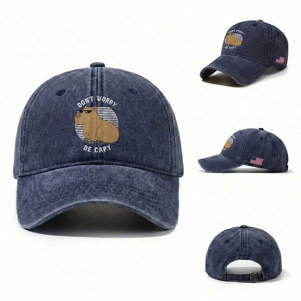 Funny Capybara Washed Cotton Baseball Cap Do Not Worry Be Capy Chill Animal Lover Gift