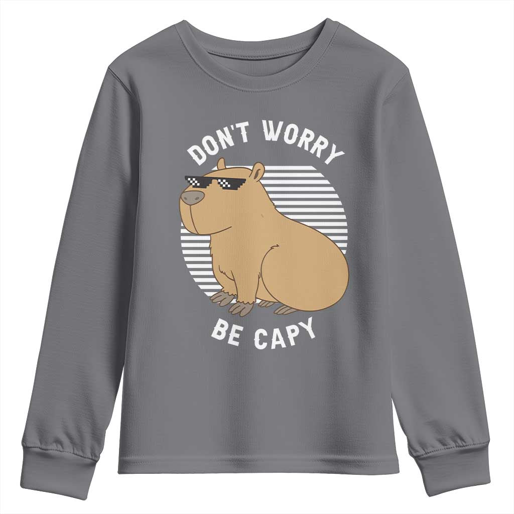 Funny Capybara Youth Sweatshirt Do Not Worry Be Capy Chill Animal Lover Gift - Wonder Print Shop