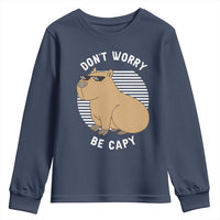 Funny Capybara Youth Sweatshirt Do Not Worry Be Capy Chill Animal Lover Gift - Wonder Print Shop