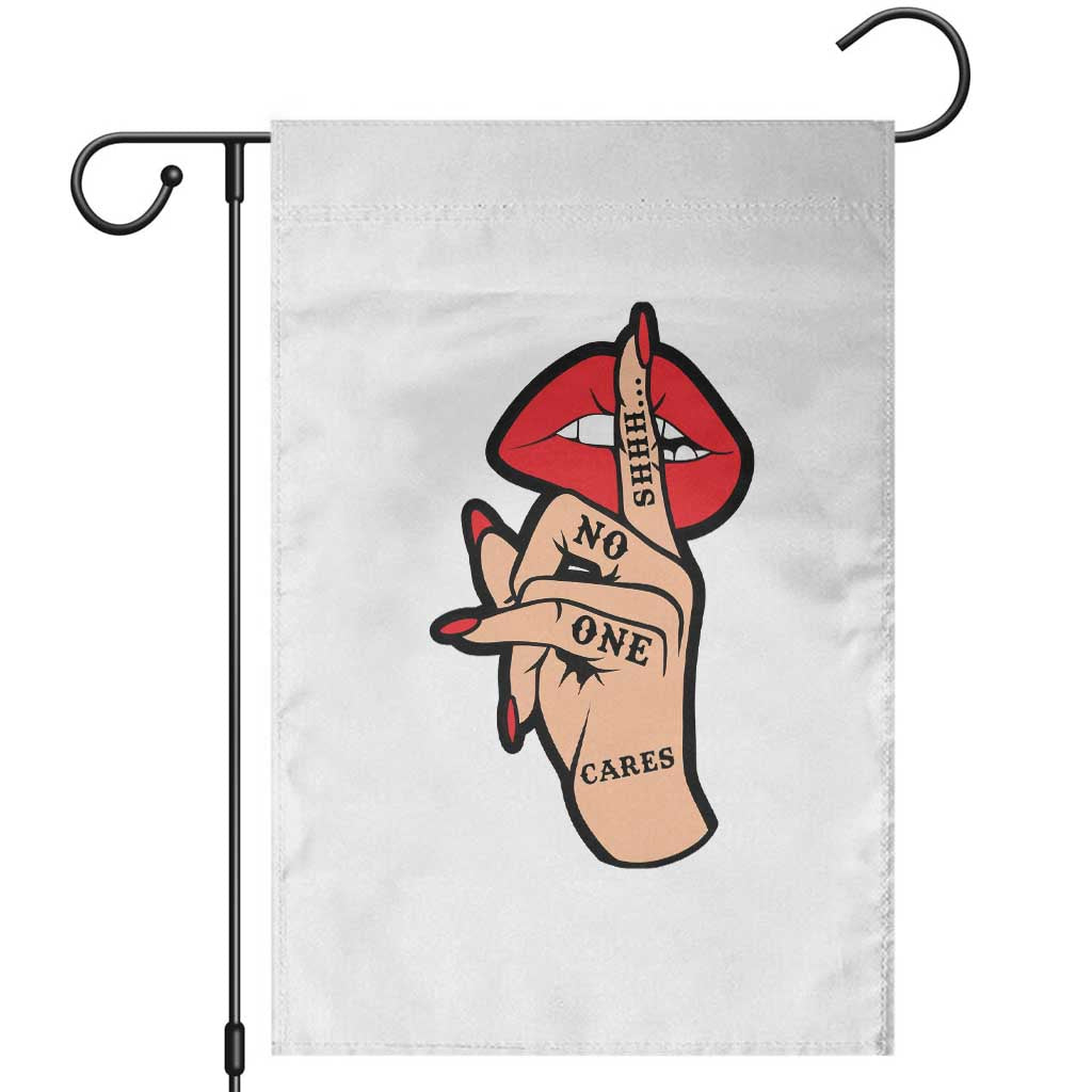 Shhh No One Cares Garden Flag Sarcastic Humor Gift - Wonder Print Shop