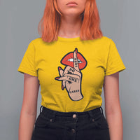 Shhh No One Cares T Shirt For Women Sarcastic Humor Gift - Wonder Print Shop