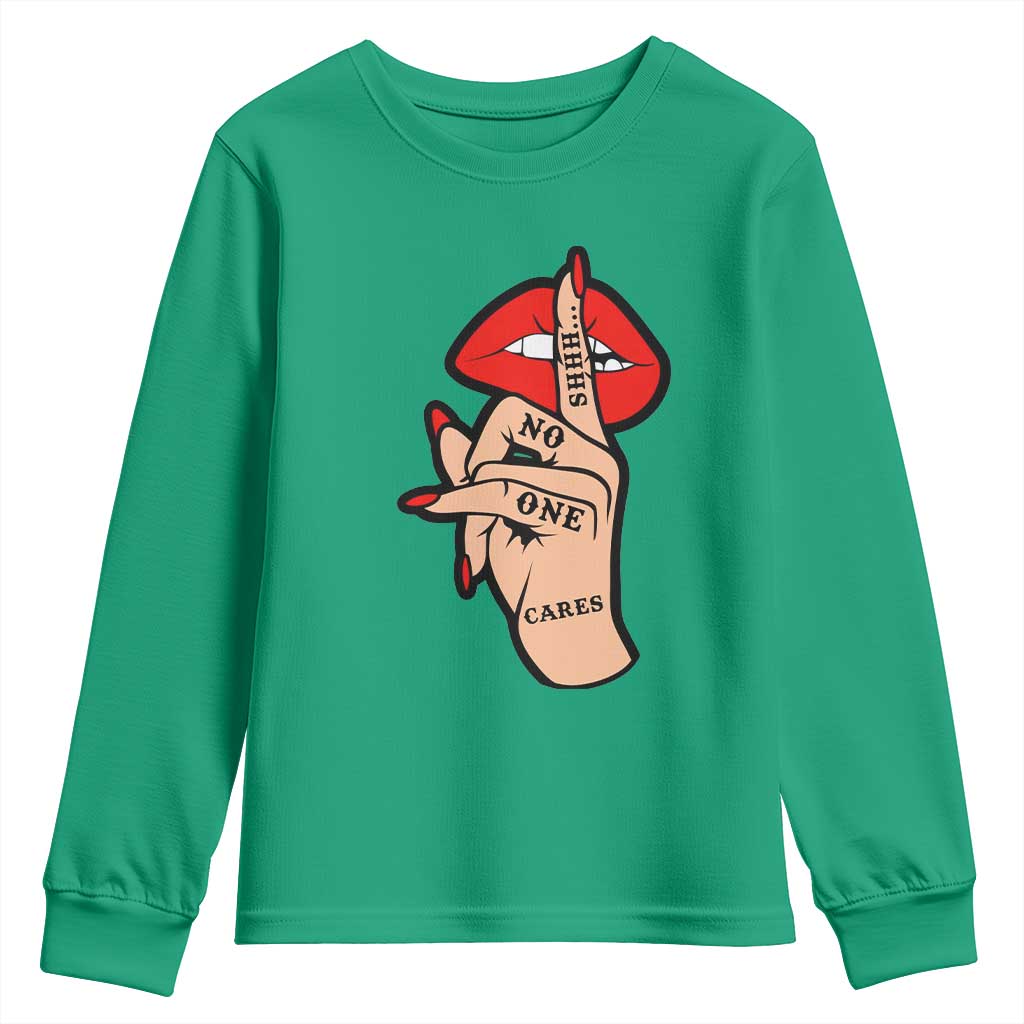 Shhh No One Cares Youth Sweatshirt Sarcastic Humor Gift - Wonder Print Shop
