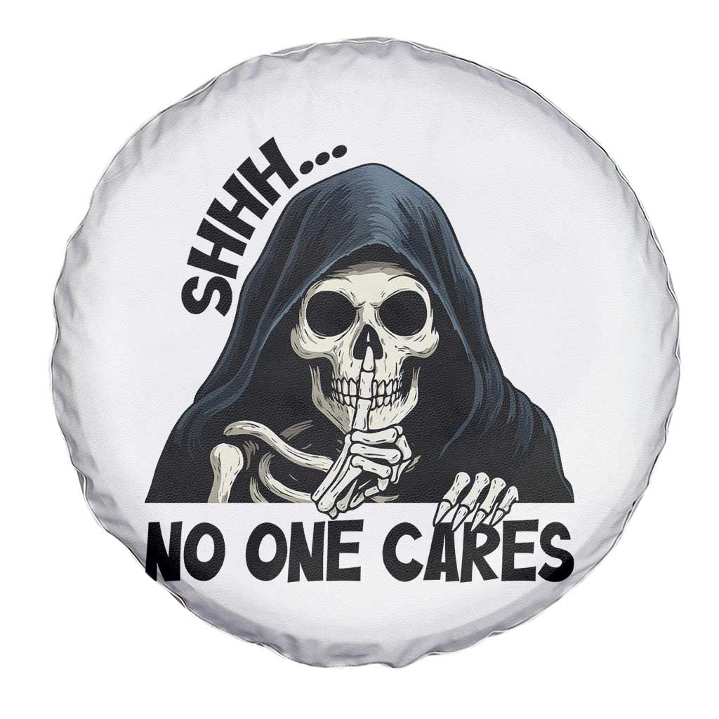 Funny Skeleton Humor Spare Tire Cover Shhh No One Cares - Wonder Print Shop