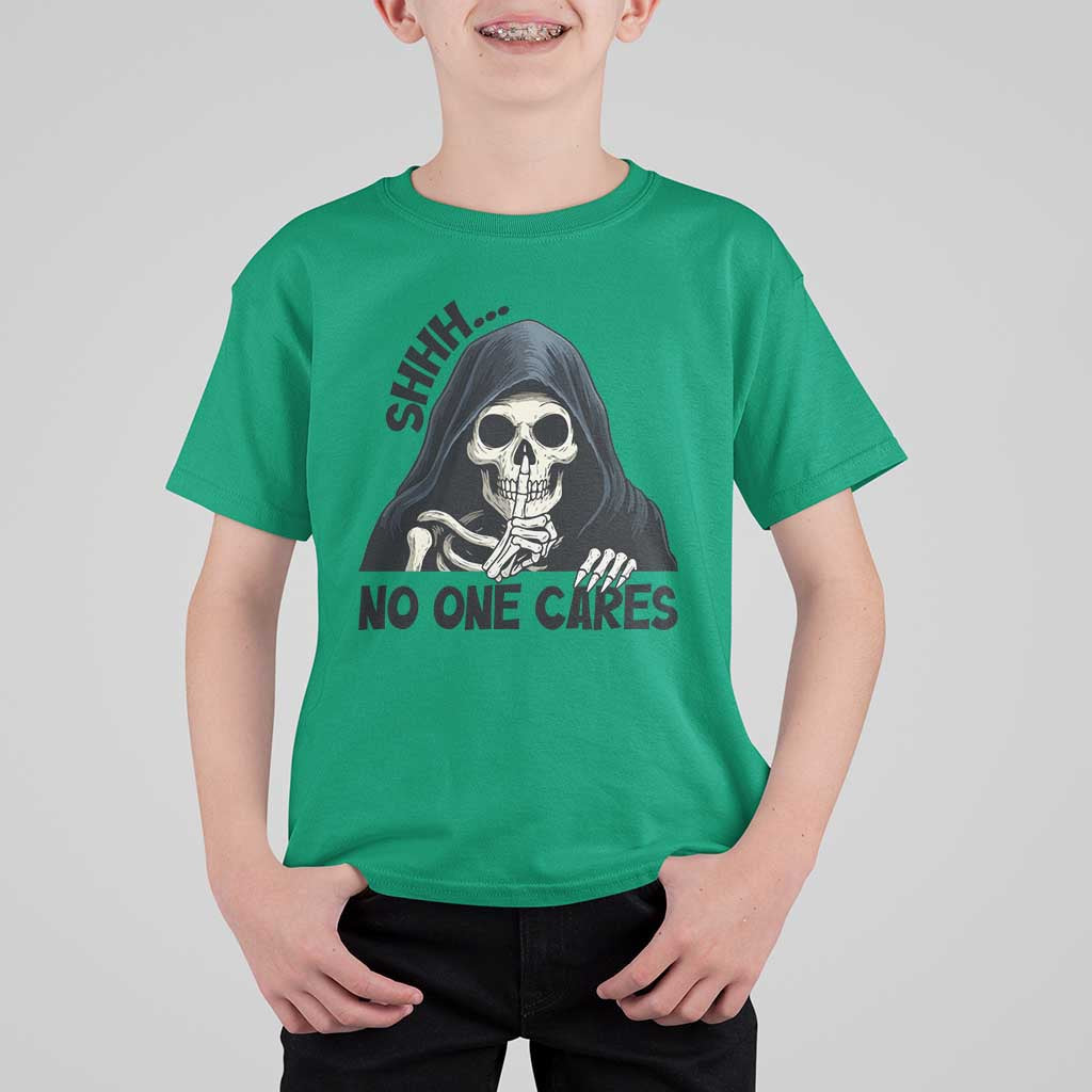 Funny Skeleton Humor T Shirt For Kid Shhh No One Cares - Wonder Print Shop