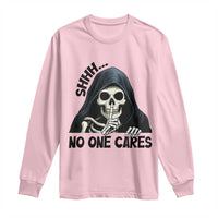 Funny Skeleton Humor Long Sleeve Shirt Shhh No One Cares - Wonder Print Shop