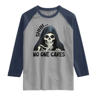 Funny Skeleton Humor Raglan Shirt Shhh No One Cares - Wonder Print Shop