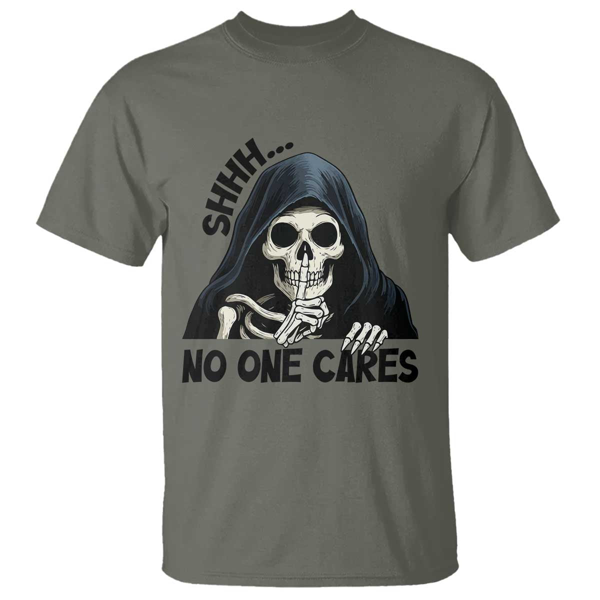 Funny Skeleton Humor T Shirt Shhh No One Cares - Wonder Print Shop