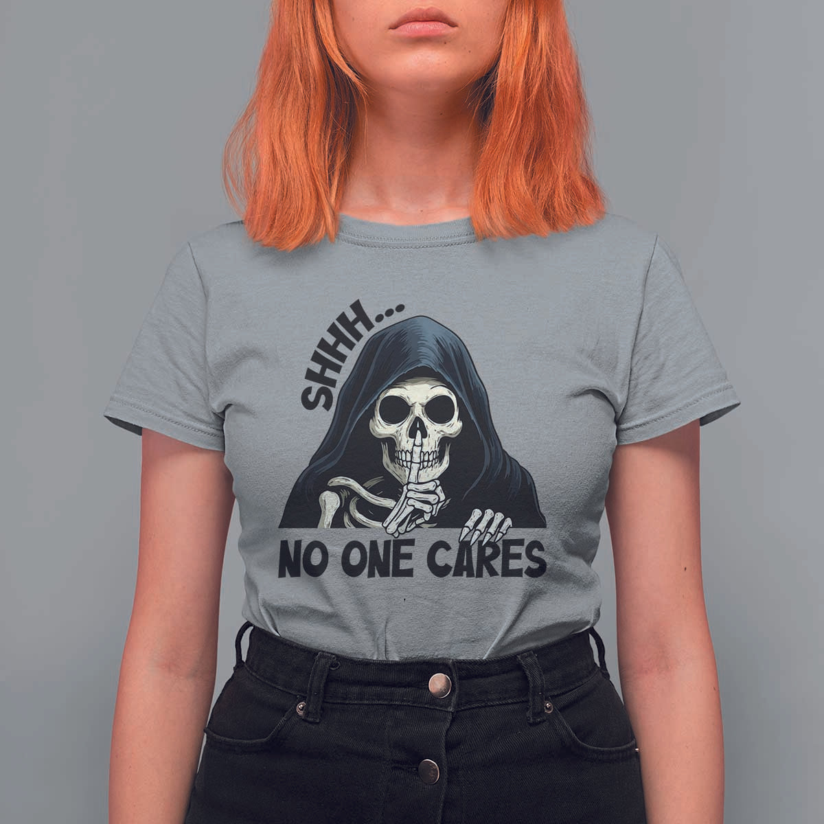Funny Skeleton Humor T Shirt For Women Shhh No One Cares - Wonder Print Shop