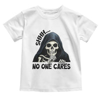 Funny Skeleton Humor Toddler T Shirt Shhh No One Cares - Wonder Print Shop
