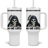 Funny Skeleton Humor Tumbler With Handle Shhh No One Cares