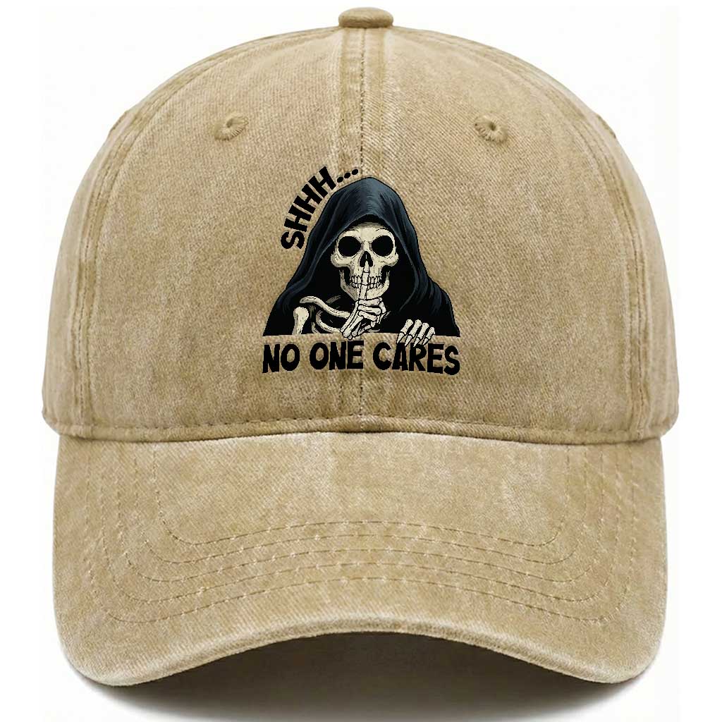 Funny Skeleton Humor Washed Cotton Baseball Cap Shhh No One Cares