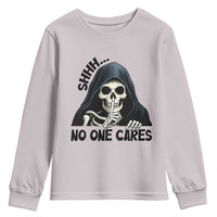 Funny Skeleton Humor Youth Sweatshirt Shhh No One Cares - Wonder Print Shop