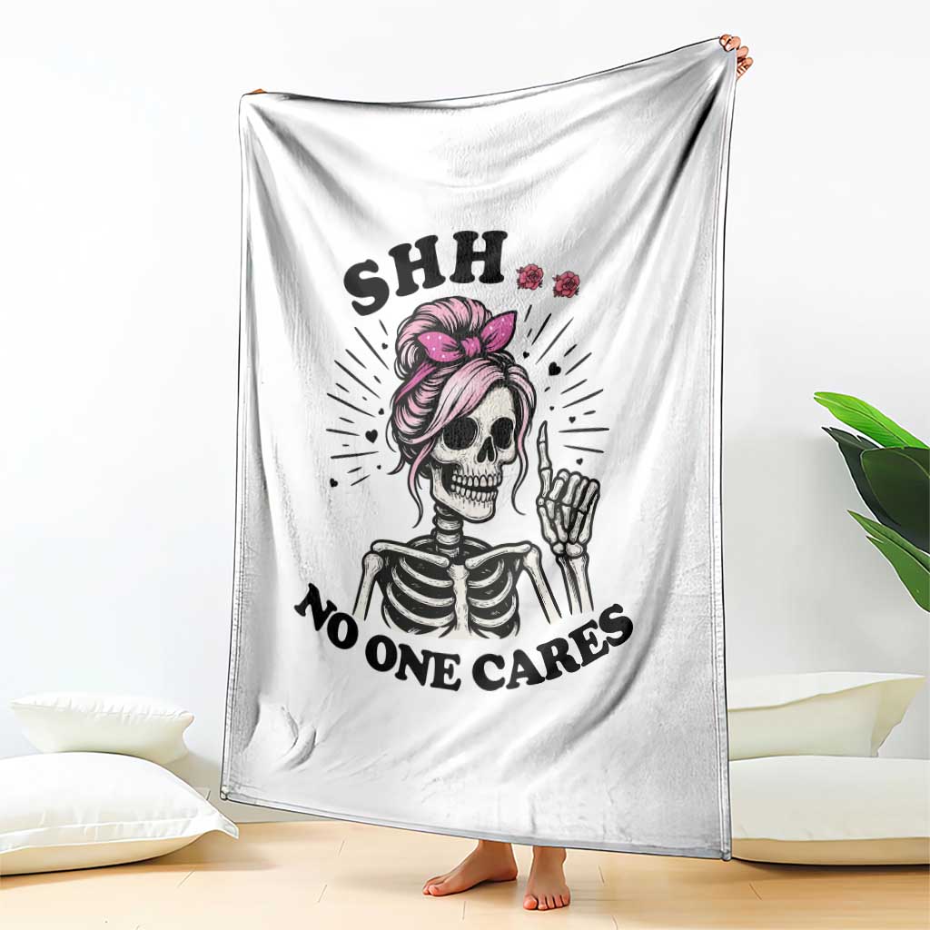 Funny Skeleton Sarcastic Throw Blanket Shhh No One Cares - Wonder Print Shop