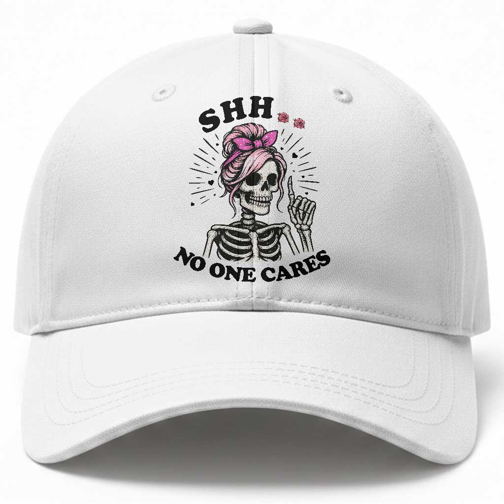 Funny Skeleton Sarcastic Baseball Cap Shhh No One Cares