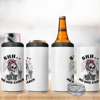 Funny Skeleton Sarcastic 4 in 1 Can Cooler Tumbler Shhh No One Cares