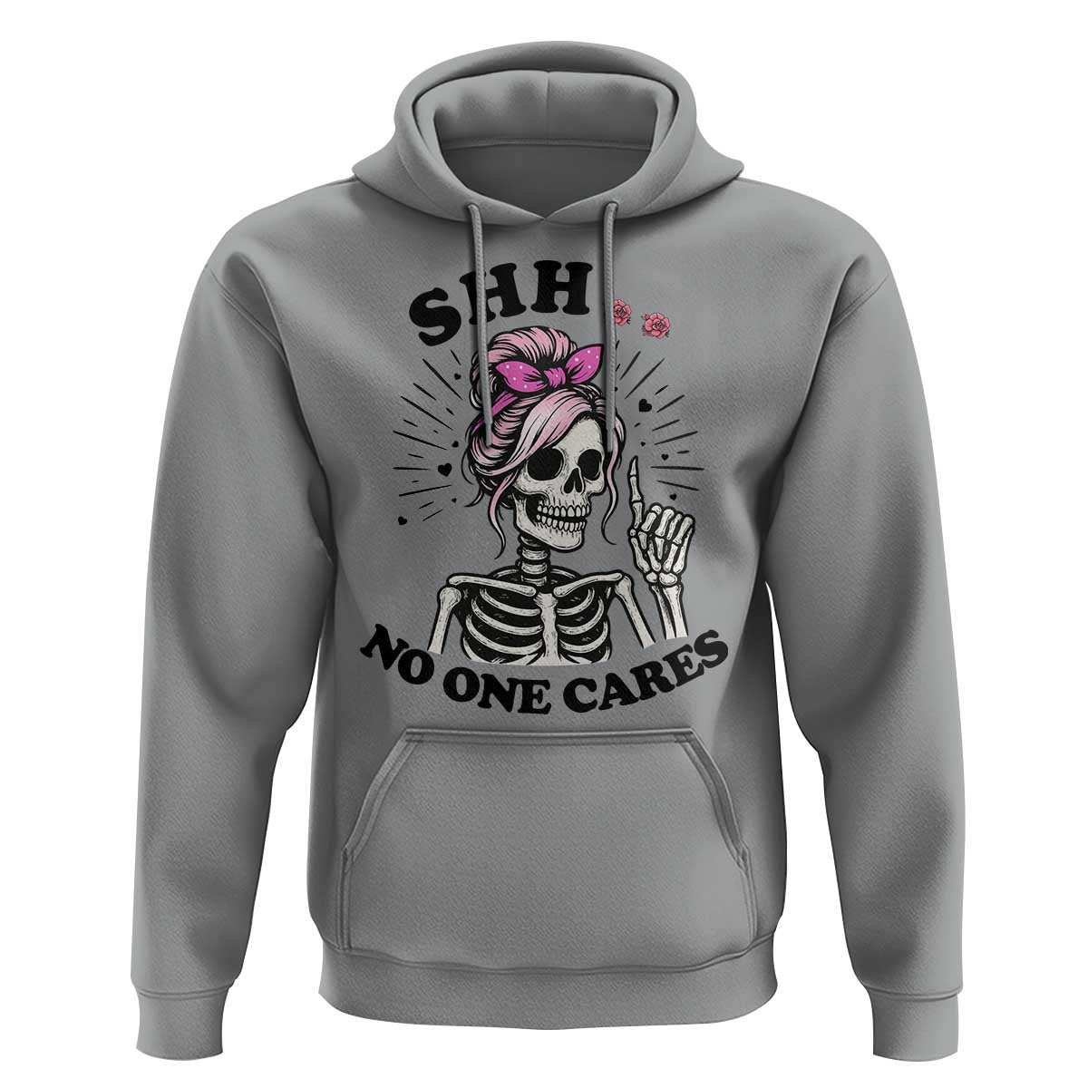 Funny Skeleton Sarcastic Hoodie Shhh No One Cares - Wonder Print Shop