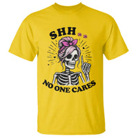 Funny Skeleton Sarcastic T Shirt Shhh No One Cares - Wonder Print Shop