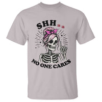 Funny Skeleton Sarcastic T Shirt Shhh No One Cares - Wonder Print Shop