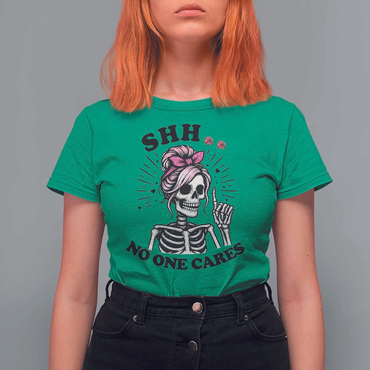 Funny Skeleton Sarcastic T Shirt For Women Shhh No One Cares - Wonder Print Shop