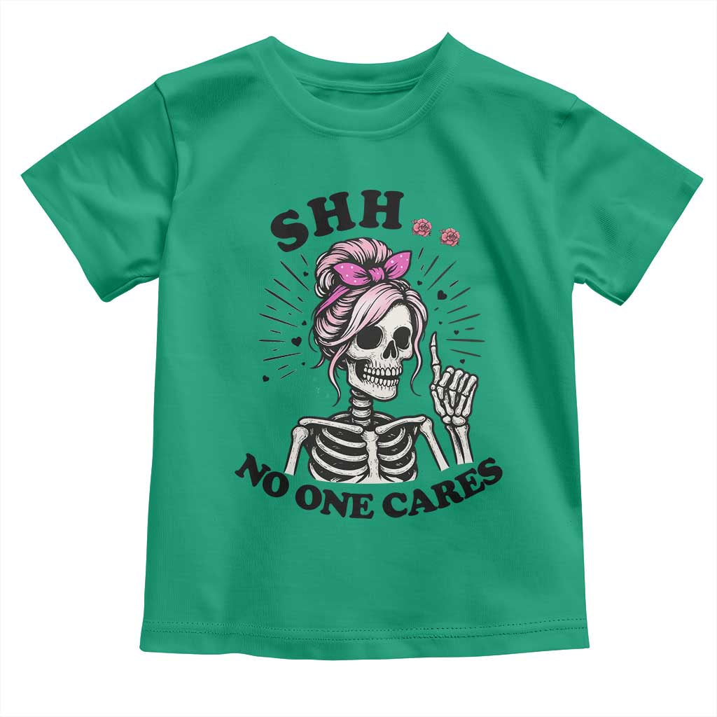 Funny Skeleton Sarcastic Toddler T Shirt Shhh No One Cares - Wonder Print Shop