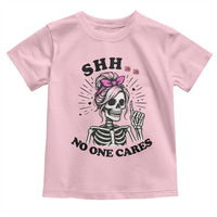 Funny Skeleton Sarcastic Toddler T Shirt Shhh No One Cares - Wonder Print Shop
