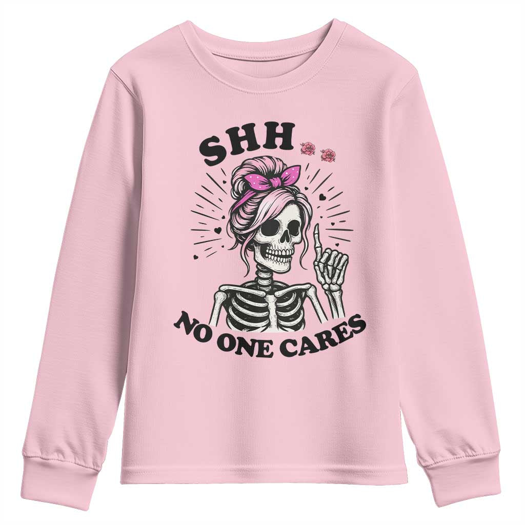 Funny Skeleton Sarcastic Youth Sweatshirt Shhh No One Cares - Wonder Print Shop