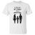 If You Met My Family You Would Understand T Shirt Funny Family Quote - Wonder Print Shop