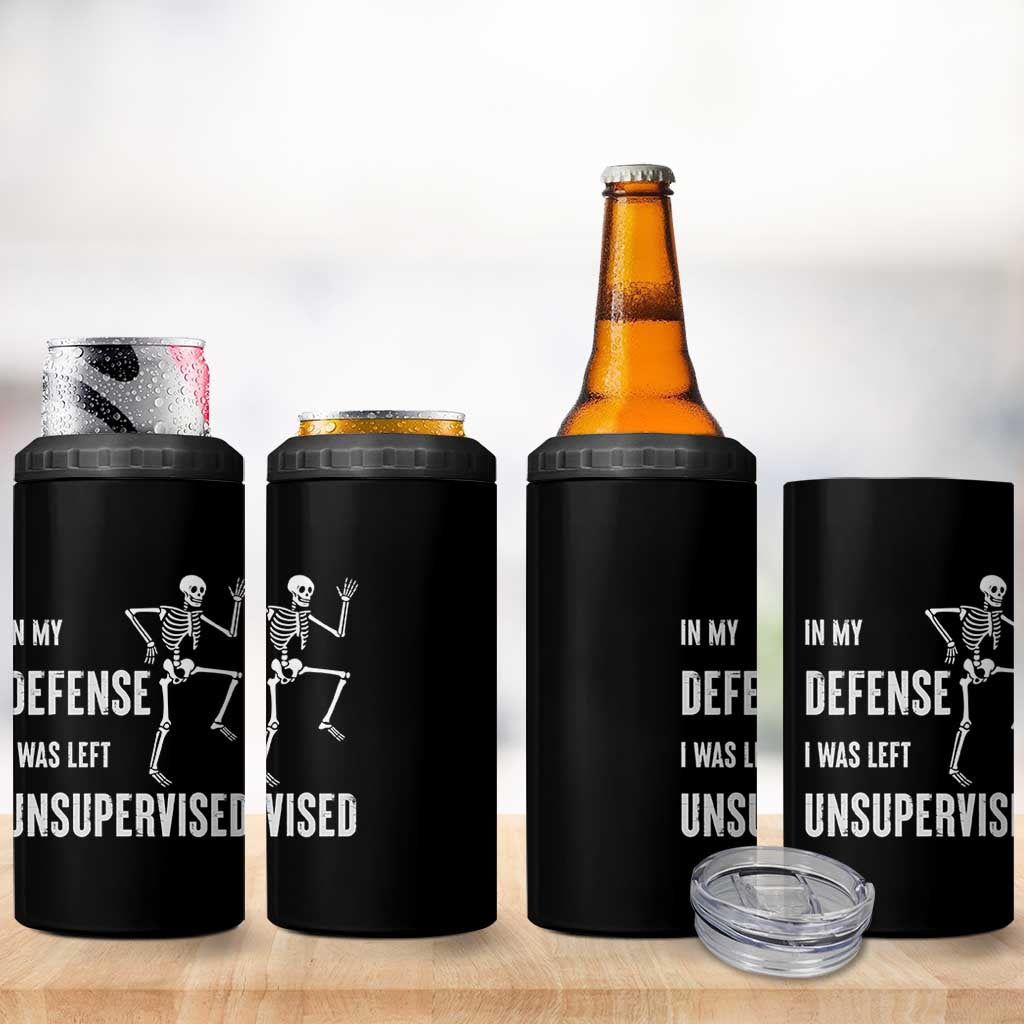 Funny Sarcastic 4 in 1 Can Cooler Tumbler In My Defence I Was Left Unsupervised