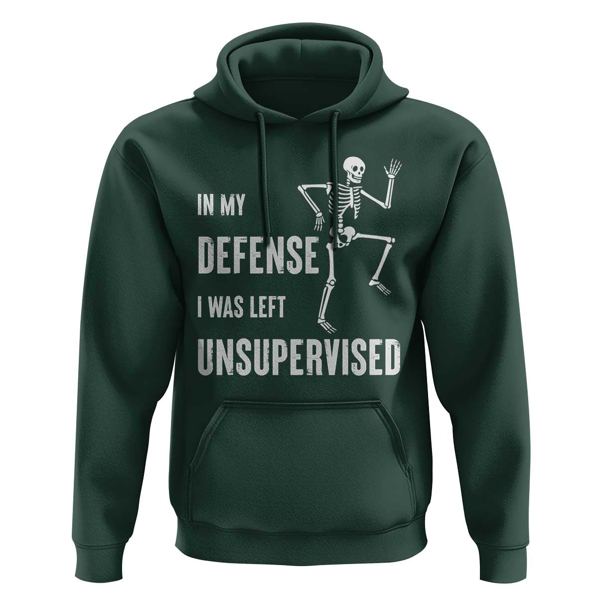 Funny Sarcastic Hoodie In My Defence I Was Left Unsupervised - Wonder Print Shop