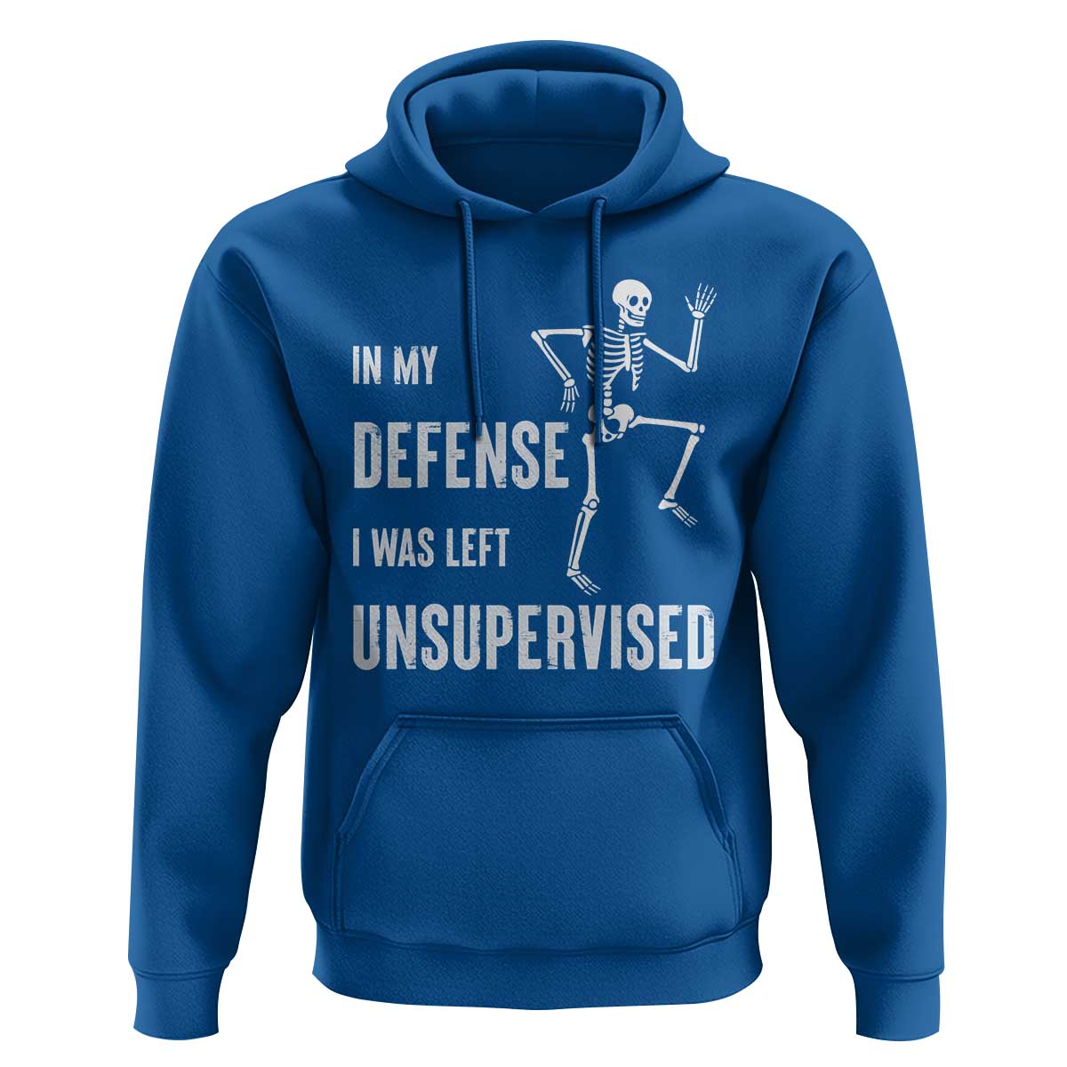 Funny Sarcastic Hoodie In My Defence I Was Left Unsupervised - Wonder Print Shop