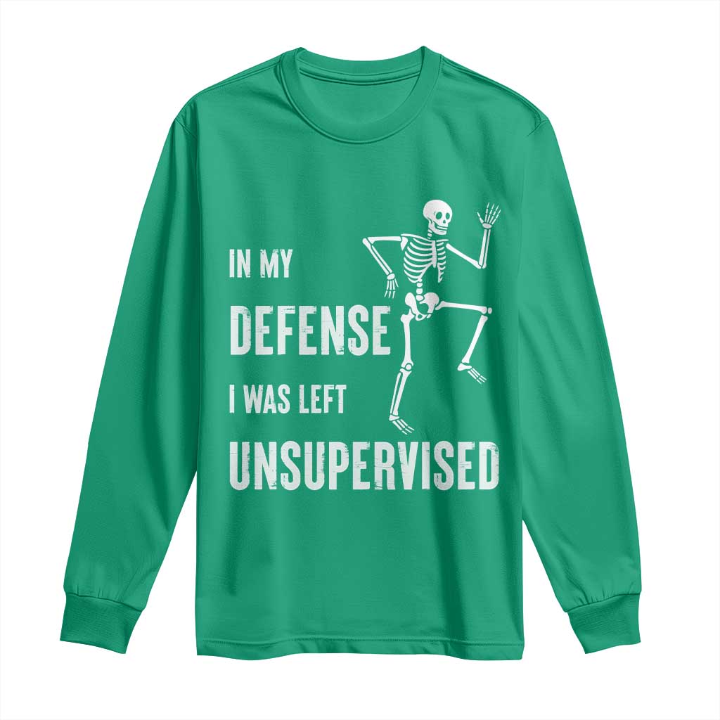Funny Sarcastic Long Sleeve Shirt In My Defence I Was Left Unsupervised - Wonder Print Shop