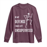 Funny Sarcastic Long Sleeve Shirt In My Defence I Was Left Unsupervised - Wonder Print Shop
