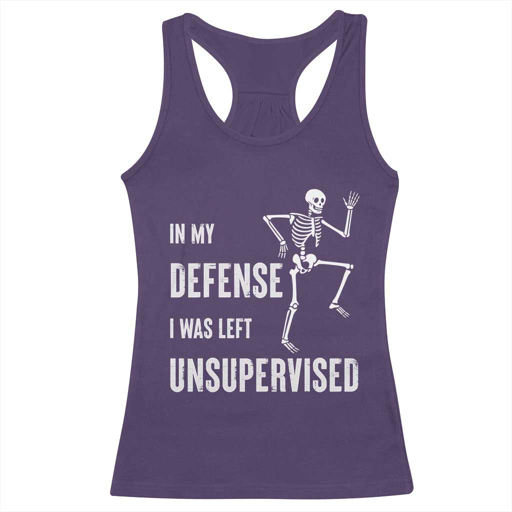 Funny Sarcastic Racerback Tank Top In My Defence I Was Left Unsupervised - Wonder Print Shop