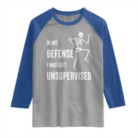 Funny Sarcastic Raglan Shirt In My Defence I Was Left Unsupervised - Wonder Print Shop