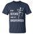 Funny Sarcastic T Shirt In My Defence I Was Left Unsupervised - Wonder Print Shop