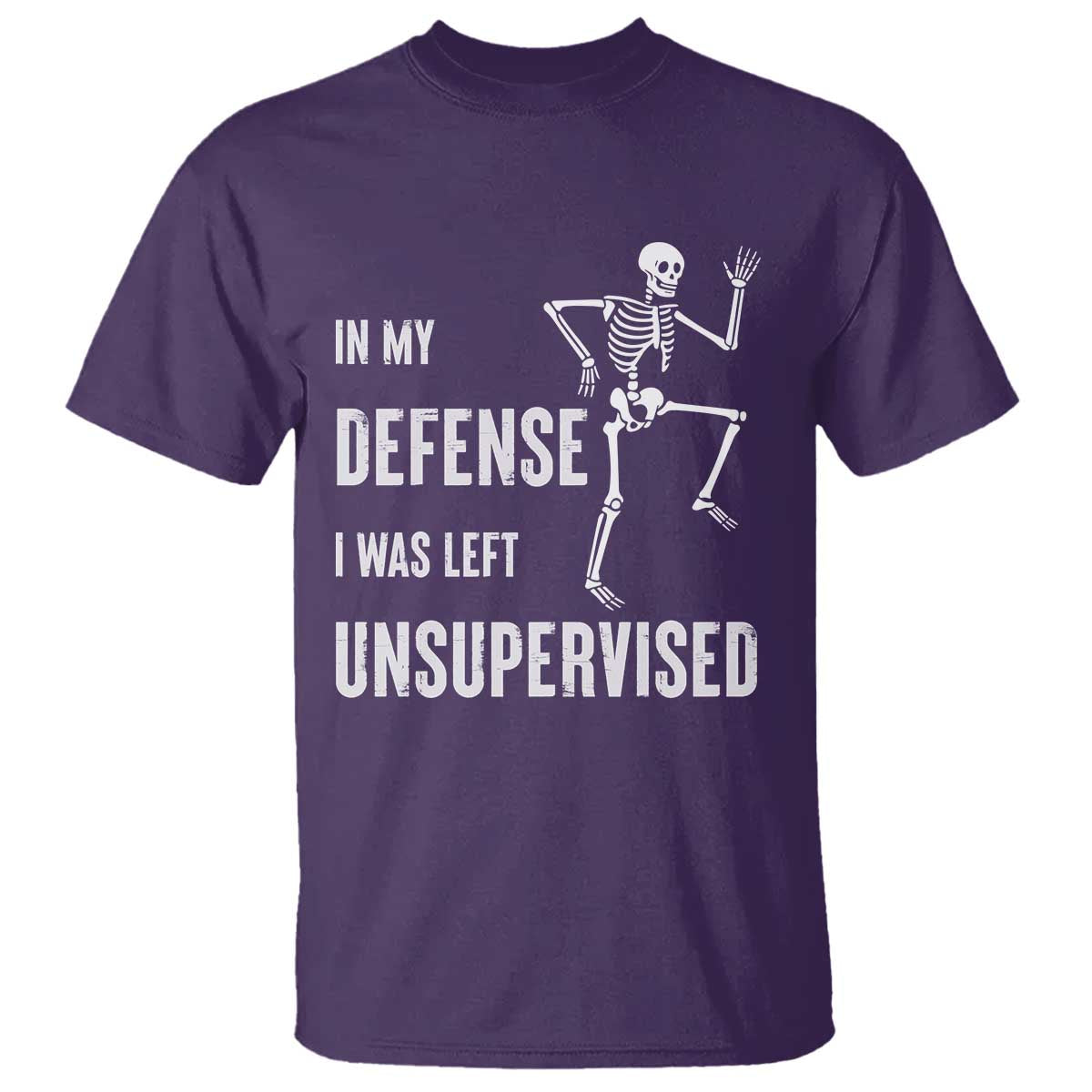 Funny Sarcastic T Shirt In My Defence I Was Left Unsupervised - Wonder Print Shop
