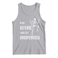 Funny Sarcastic Tank Top In My Defence I Was Left Unsupervised - Wonder Print Shop