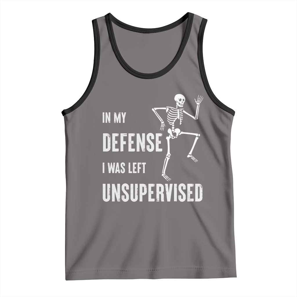 Funny Sarcastic Tank Top In My Defence I Was Left Unsupervised - Wonder Print Shop