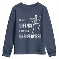 Funny Sarcastic Youth Sweatshirt In My Defence I Was Left Unsupervised - Wonder Print Shop