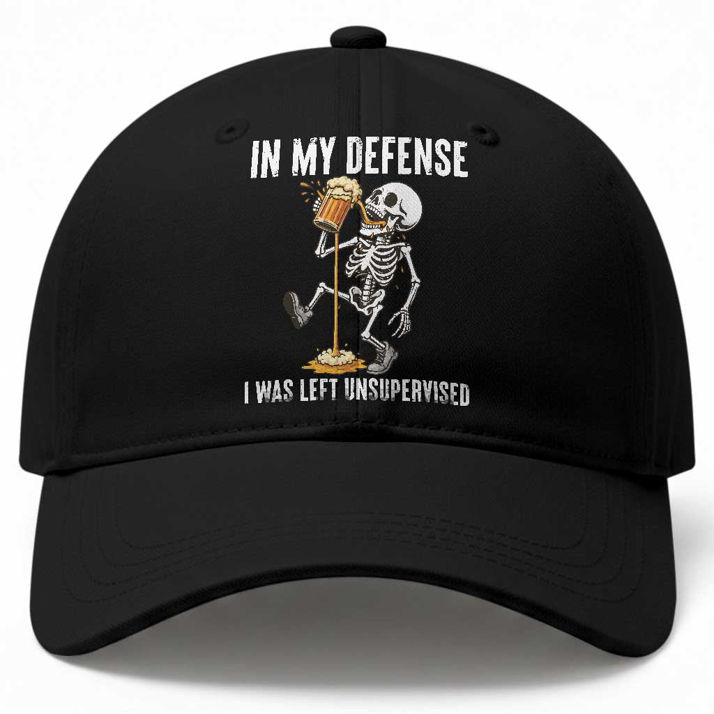 Funny Skeleton Beer Baseball Cap In My Defence I Was Left Unsupervised
