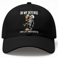 Funny Skeleton Beer Baseball Cap In My Defence I Was Left Unsupervised